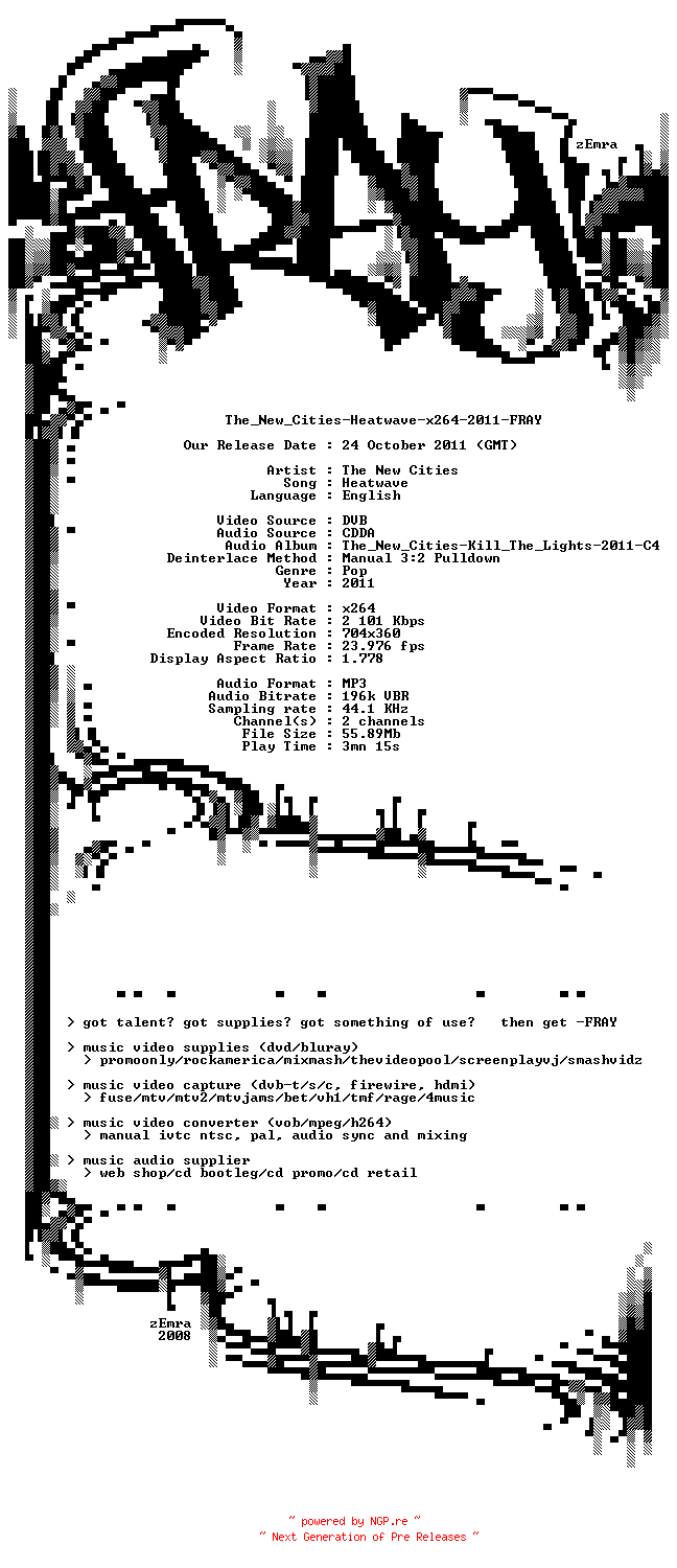 NFO for the release The_New_Cities-Heatwave-x264-2011-FRAY by FRAY