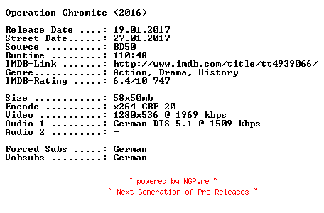 NFO for the release Operation.Chromite.2016.German.720p.BluRay.x264-SPiCY by SPiCY