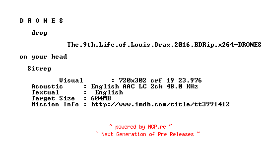 NFO for the release The.9th.Life.of.Louis.Drax.2016.BDRip.x264-DRONES by DRONES