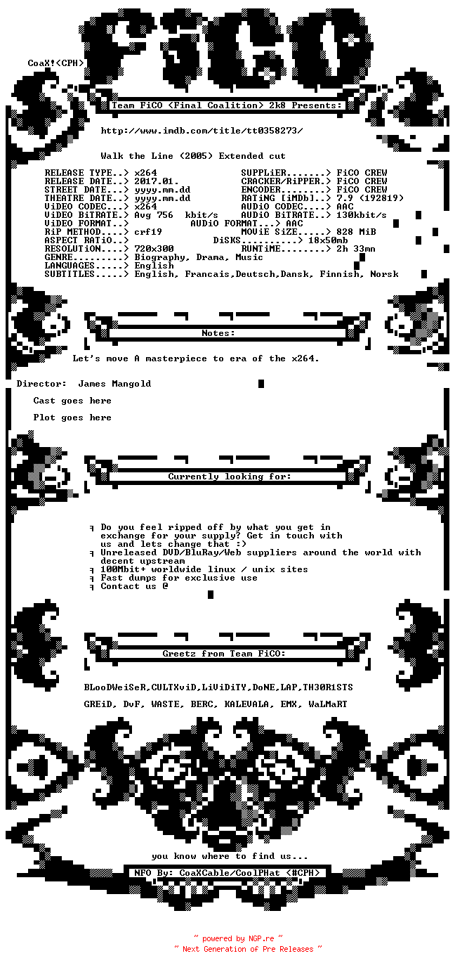 NFO for the release Walk.The.Line.2005.EXTENDED.iNTERNAL.BDRip.x264-FiCO by FiCO