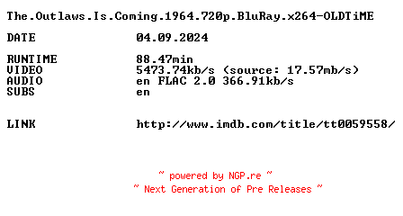 NFO for the release The.Outlaws.Is.Coming.1964.720p.BluRay.x264-OLDTiME by OLDTiME