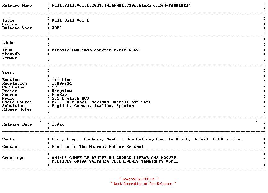 NFO for the release Kill.Bill.Vol.1.2003.iNTERNAL.720p.BluRay.x264-TABULARiA by TABULARiA