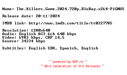 NFO for the release The.Killers.Game.2024.720p.BluRay.x264-PiGNUS by PiGNUS