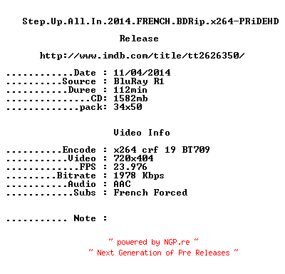 NFO for the release Step.Up.All.In.2014.FRENCH.BDRip.x264-PRiDEHD by PRiDEHD