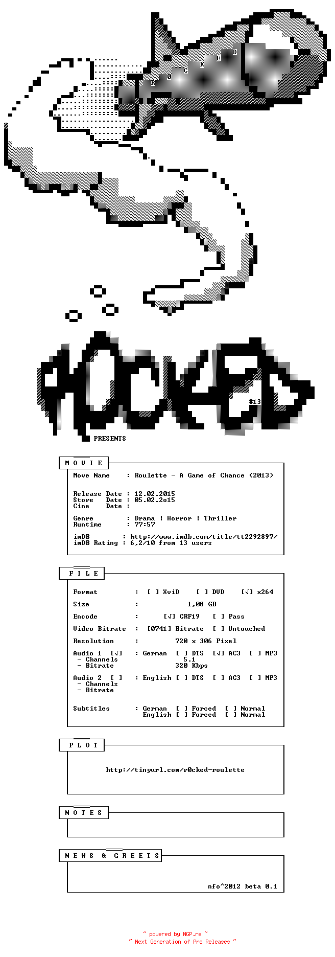 NFO for the release Roulette.A.Game.of.Chance.German.2013.BDRiP.x264-R0CKED by R0CKED