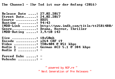 NFO for the release The.Channel.Ihr.Tod.ist.nur.der.Anfang.German.2016.AC3.BDRip.x264-SPiCY by SPiCY