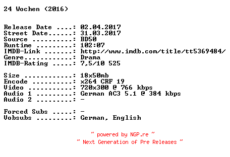 NFO for the release 24.Wochen.German.2016.AC3.BDRip.x264-SPiCY by SPiCY