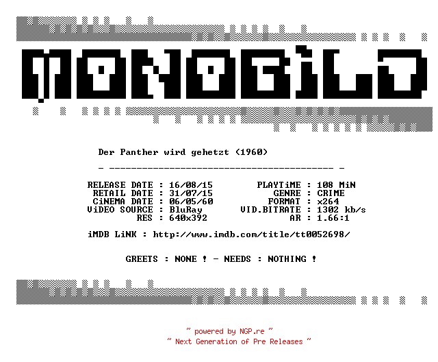 NFO for the release Der.Panther.wird.gehetzt.1960.German.BDRip.x264-MONOBiLD by MONOBiLD