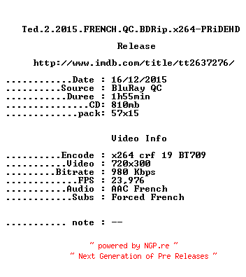NFO for the release Ted.2.2015.FRENCH.QC.BDRip.x264-PRiDEHD by PRiDEHD