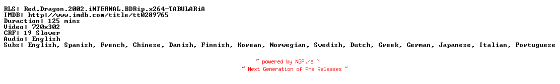 NFO for the release Red.Dragon.2002.iNTERNAL.BDRip.x264-TABULARiA by TABULARiA