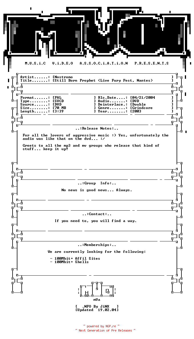 NFO for the release Nostromo-still_born_prophet_(live_fury_fest_nantes)-dvdrip-svcd-2003-mVa by mVa
