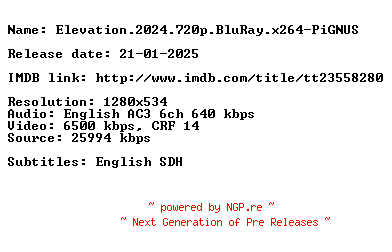 NFO for the release Elevation.2024.720p.BluRay.x264-PiGNUS by PiGNUS