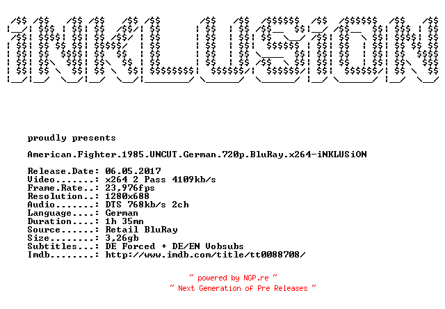 NFO for the release American.Fighter.1985.UNCUT.German.720p.BluRay.x264-iNKLUSiON by iNKLUSiON