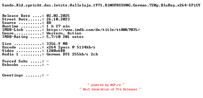 NFO for the release Sando.Kid.spricht.das.letzte.Halleluja.1971.KiNOFASSUNG.German.720p.BluRay.x264-SPiCY by SPiCY