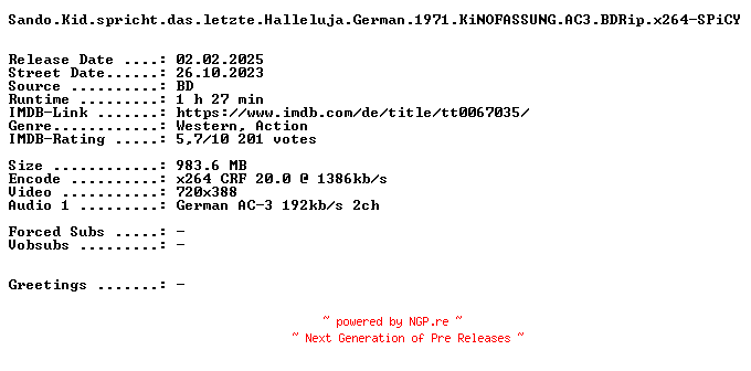 NFO for the release Sando.Kid.spricht.das.letzte.Halleluja.German.1971.KiNOFASSUNG.AC3.BDRip.x264-SPiCY by SPiCY