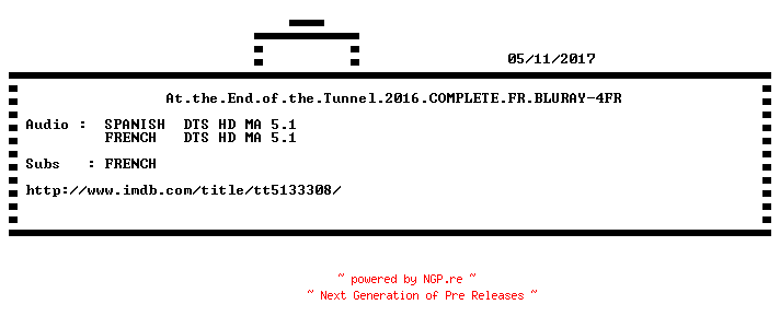NFO for the release At.the.End.of.the.Tunnel.2016.COMPLETE.FR.BLURAY-4FR by 4FR