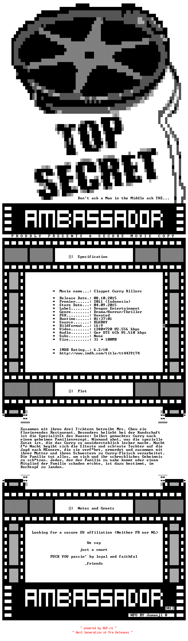 NFO for the release Claypot.Curry.Killers.UNCUT.2011.GERMAN.720P.BLURAY.X264-AMBASSADOR by AMBASSADOR
