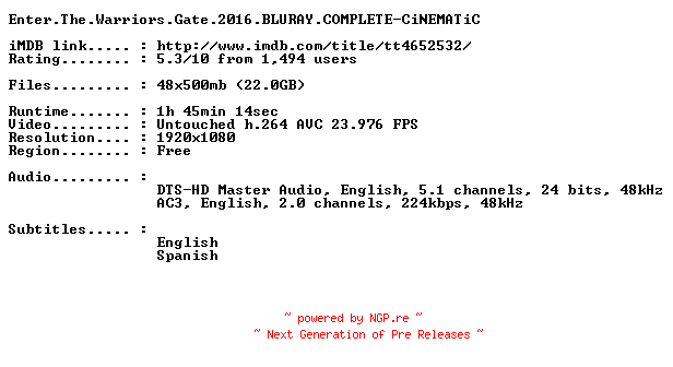 NFO for the release Enter.The.Warriors.Gate.2016.BLURAY.COMPLETE-CiNEMATiC by CiNEMATiC