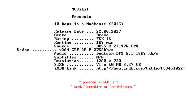 NFO for the release 10.Days.in.a.Madhouse.2015.German.720p.BluRay.x264-MOViEiT by MOViEiT