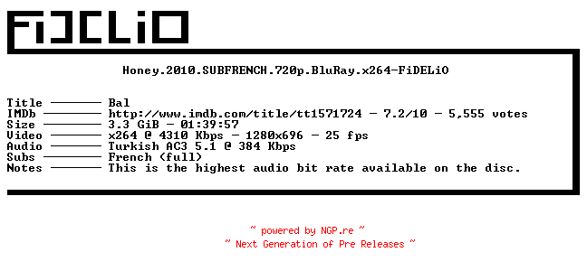 NFO for the release Honey.2010.SUBFRENCH.720p.BluRay.x264-FiDELiO by FiDELiO
