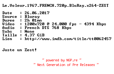 NFO for the release Le.Voleur.1967.FRENCH.720p.BluRay.x264-ZEST by ZEST