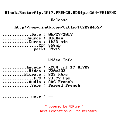 NFO for the release Black.Butterfly.2017.FRENCH.BDRip.x264-PRiDEHD by PRiDEHD