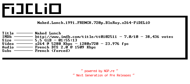 NFO for the release Naked.Lunch.1991.FRENCH.720p.BluRay.x264-FiDELiO by FiDELiO