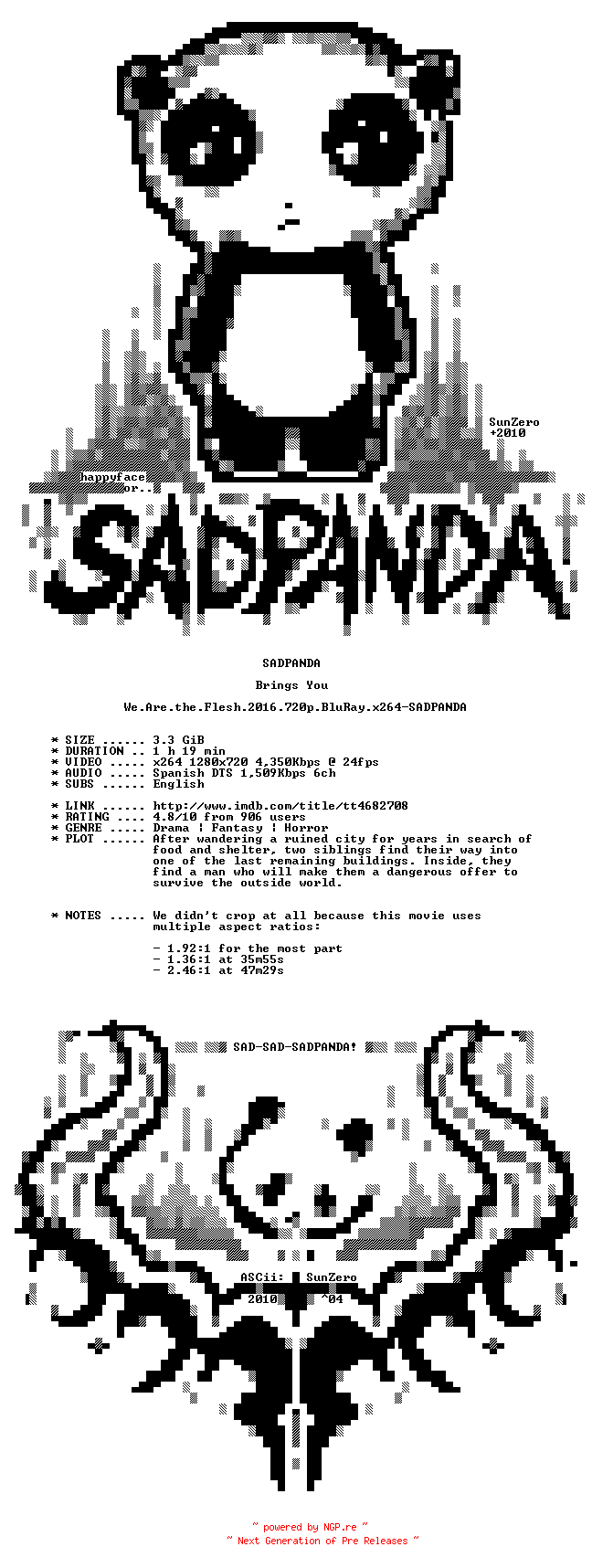NFO for the release We.Are.the.Flesh.2016.720p.BluRay.x264-SADPANDA by SADPANDA
