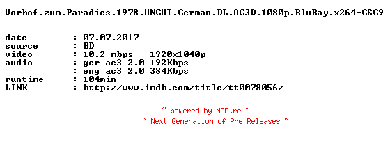 NFO for the release Vorhof.zum.Paradies.1978.UNCUT.German.DL.AC3D.720p.BluRay.x264-GSG9 by GSG9