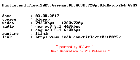 NFO for the release Hustle.and.Flow.2005.German.DL.AC3D.720p.BluRay.x264-GSG9 by GSG9