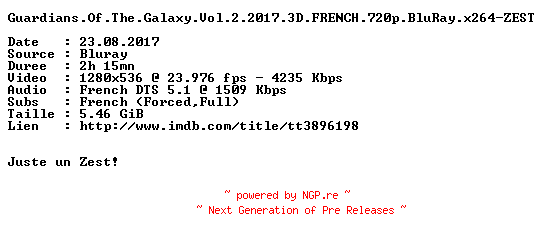 NFO for the release Guardians.Of.The.Galaxy.Vol.2.2017.3D.FRENCH.720p.BluRay.x264-ZEST by ZEST