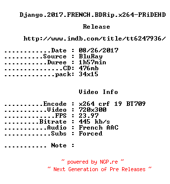 NFO for the release Django.2017.FRENCH.BDRip.x264-PRiDEHD by PRiDEHD