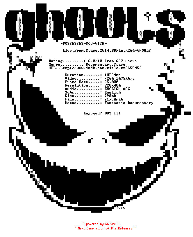 NFO for the release Live.From.Space.2014.BDRip.x264-GHOULS by GHOULS