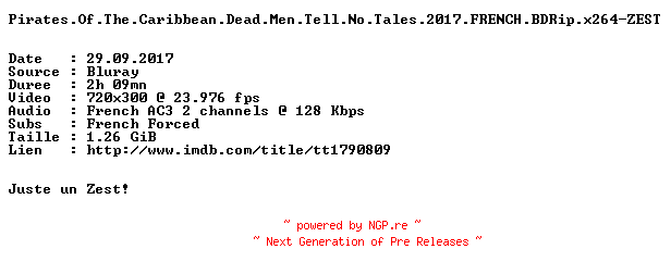 NFO for the release Pirates.Of.The.Caribbean.Dead.Men.Tell.No.Tales.2017.FRENCH.BDRip.x264-ZEST by ZEST