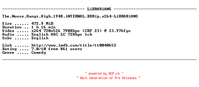 NFO for the release The.Noose.Hangs.High.1948.iNTERNAL.BDRip.x264-LiBRARiANS by LiBRARiANS