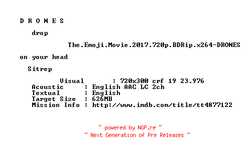 NFO for the release The.Emoji.Movie.2017.BDRip.x264-DRONES by DRONES