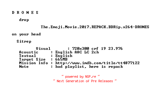 NFO for the release The.Emoji.Movie.2017.REPACK.BDRip.x264-DRONES by DRONES