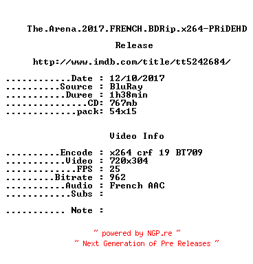 NFO for the release The.Arena.2017.FRENCH.BDRip.x264-PRiDEHD by PRiDEHD