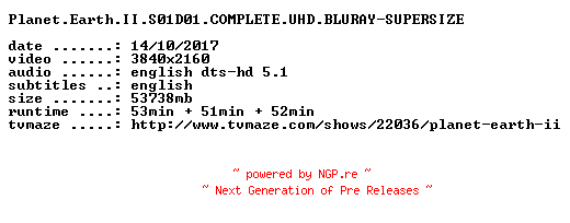 NFO for the release Planet.Earth.II.S01D01.COMPLETE.UHD.BLURAY-SUPERSIZE by SUPERSIZE