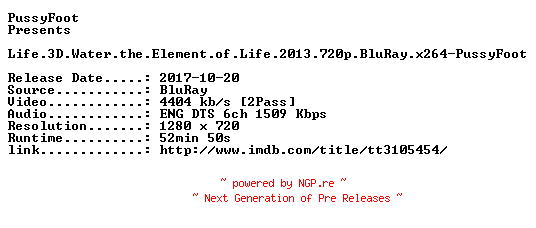 NFO for the release Life.3D.Water.the.Element.of.Life.2013.720p.BluRay.x264-PussyFoot by PussyFoot