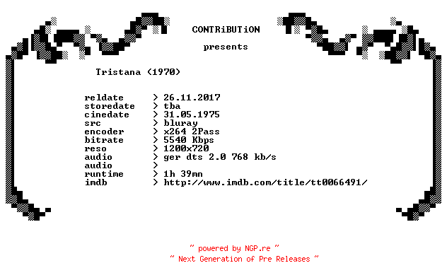 NFO for the release Tristana.1970.German.720p.BluRay.x264-CONTRiBUTiON by CONTRiBUTiON