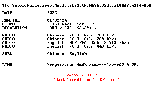 NFO for the release The.Super.Mario.Bros.Movie.2023.CHINESE.720p.BLURAY.x264-HOA by HOA