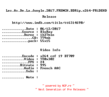 NFO for the release Les.As.De.La.Jungle.2017.FRENCH.BDRip.x264-PRiDEHD by PRiDEHD