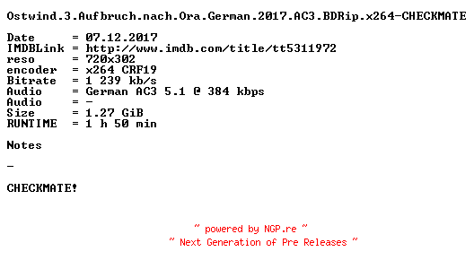 NFO for the release Ostwind.3.Aufbruch.nach.Ora.German.2017.AC3.BDRip.x264-CHECKMATE by CHECKMATE