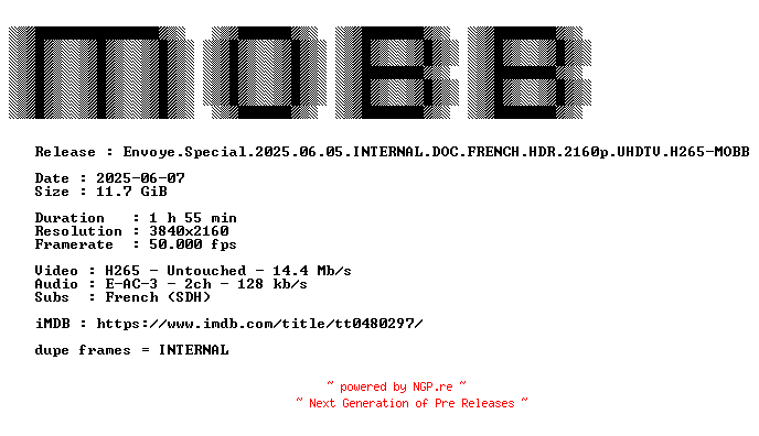 NFO for the release Envoye.Special.2025.06.05.INTERNAL.DOC.FRENCH.HDR.2160p.UHDTV.H265-MOBB by MOBB