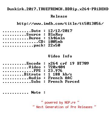 NFO for the release Dunkirk.2017.TRUEFRENCH.BDRip.x264-PRiDEHD by PRiDEHD
