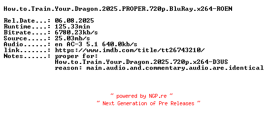 NFO for the release How.to.Train.Your.Dragon.2025.PROPER.720p.BluRay.x264-ROEN by ROEN
