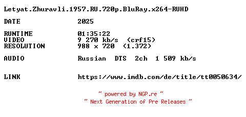 NFO for the release Letyat.Zhuravli.1957.RU.720p.BluRay.x264-RUHD by RUHD