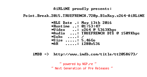 NFO for the release Point.Break.2015.TRUEFRENCH.720p.BluRay.x264-AiRLiNE by AiRLiNE
