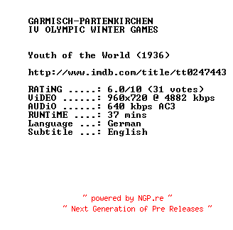 NFO for the release Youth.of.the.World.1937.720p.BluRay.x264-SUMMERX by SUMMERX